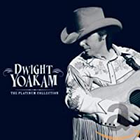 Dwight Yoakam -Platinum Collection (CD)